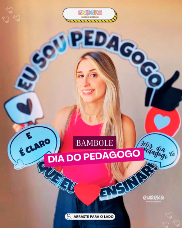 Bambolê Eu Sou Pedagogo e É Claro Que Eu Amo Ensinar
