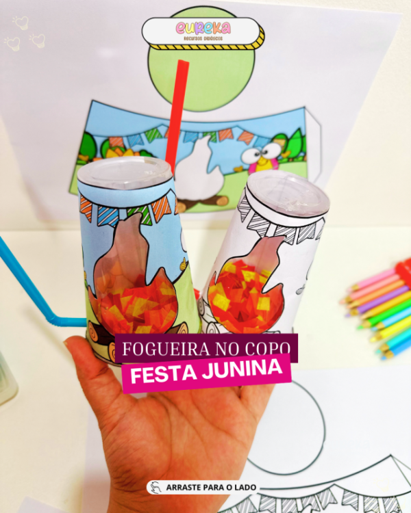 Fogueira no Copo –FESTA JUNINA