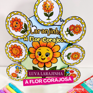 Luva com a História “Laranjinha, a Florzinha Corajosa”