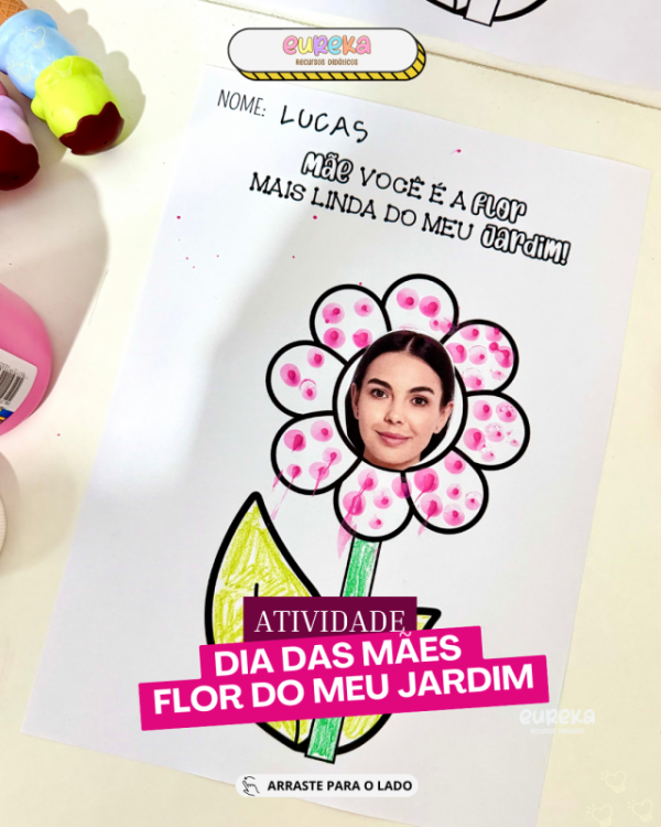 ATIVIDADE DIA DAS MÃES FLOR DO MEU JARDIM