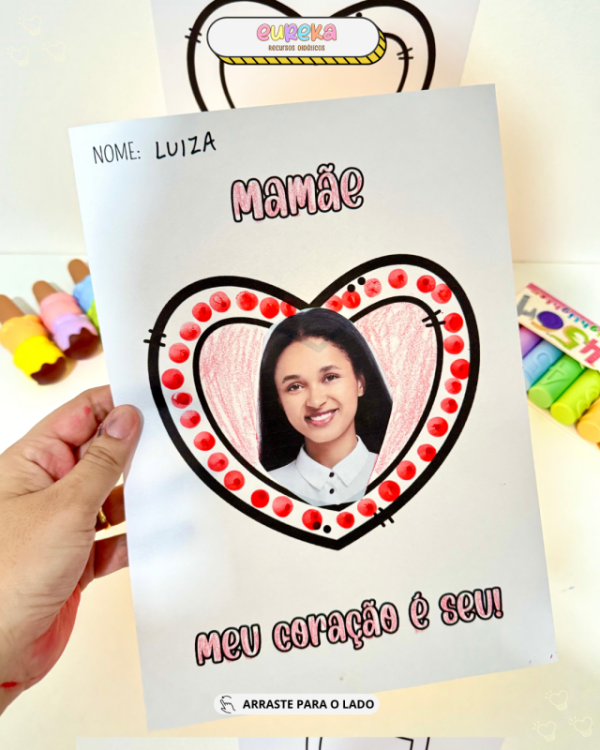 ATIVIDADE DIA DAS MAES MEU CORAÇÃO É SEU - Image 3