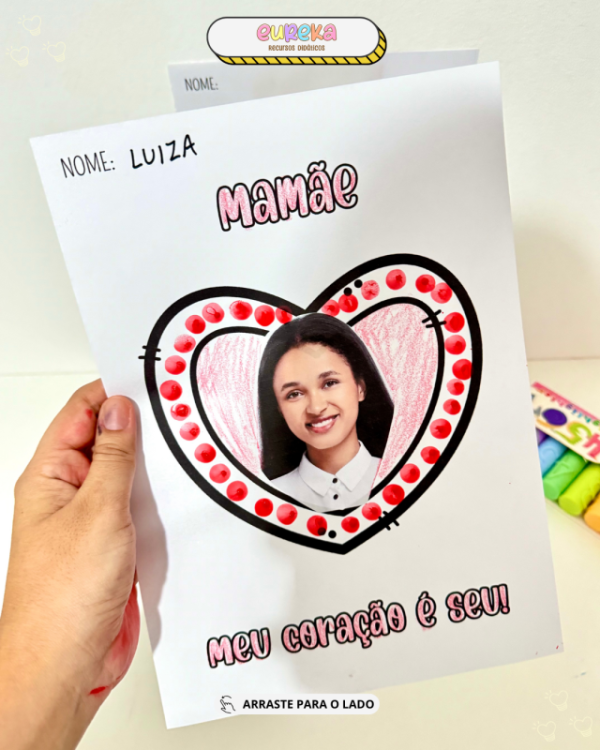 ATIVIDADE DIA DAS MAES MEU CORAÇÃO É SEU - Image 7