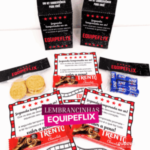 LEMBRANCINHAS EQUIPEFLIX