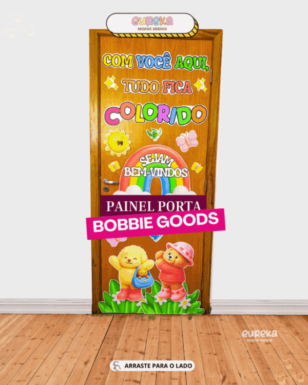 PAINEL PORTA BOBBIE GOODS