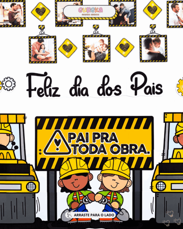 PAINEL PAI PRA TODA OBRA - Imagem 7