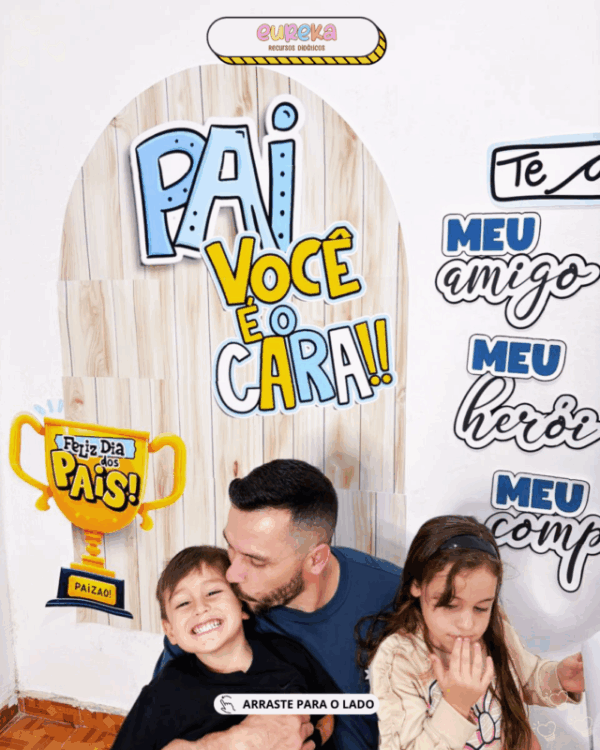 PAINEL DECORATIVO MEU PAI É O CARA - Imagem 7