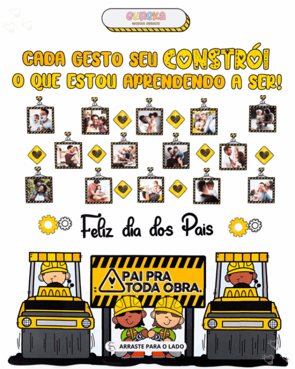 PAINEL PAI PRA TODA OBRA - Imagem 8