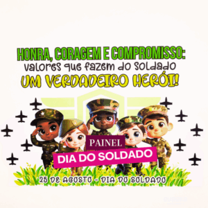 PAINEL DIA DO SOLDADO