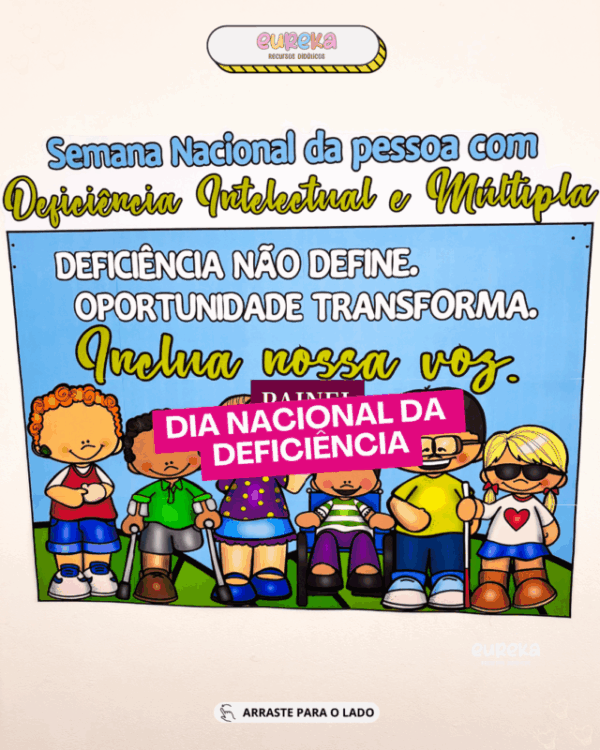 PAINEL SEMANA NACIONAL DA DEFICIÊNCIA