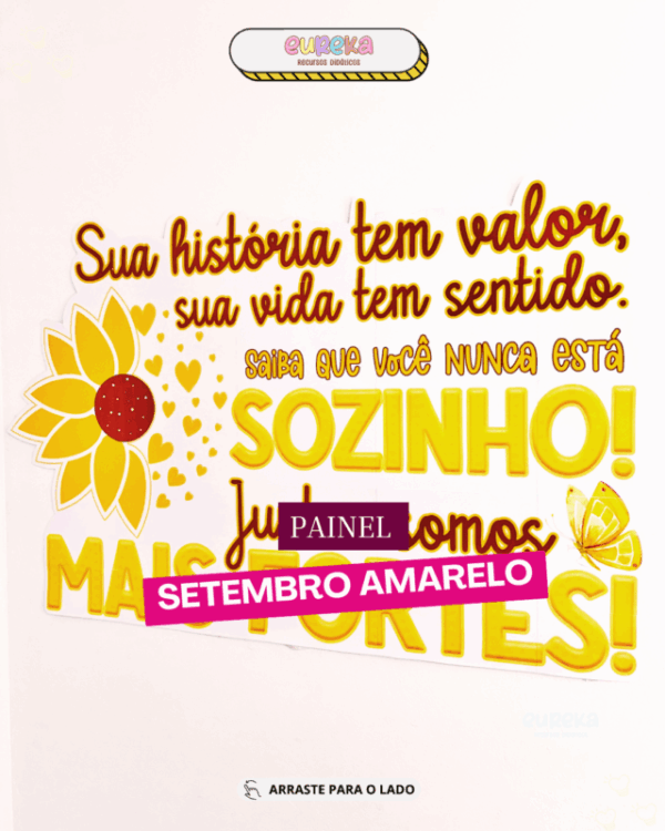 Painel Setembro Amarelo – Um recurso que inspira, acolhe e conscientiza