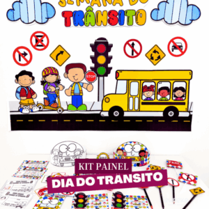 Kit Painel Trânsito – Educação que encanta!