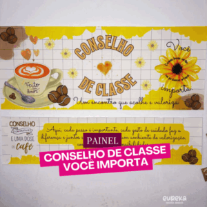 KIT PAINEL CONSELHO DE CLASSE - VOCÊ IMPORTA