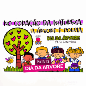 PAINEL DIA DA ÁRVORE