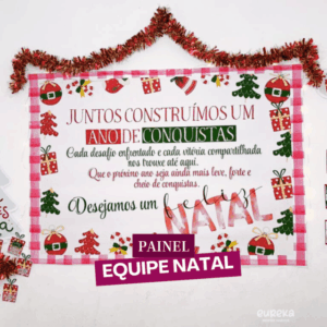 Painel Equipe Tema Natal – Transforme seu ambiente com acolhimento, beleza e reconhecimento