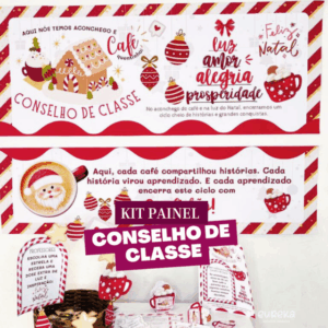 KIT PAINEL CONSELHO DE CLASSE TEMA CAFÉ NATALINO