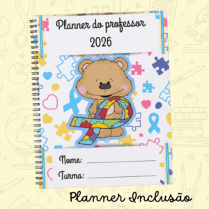 PLANNER PROFESSOR 2026 - INCLUSÃO