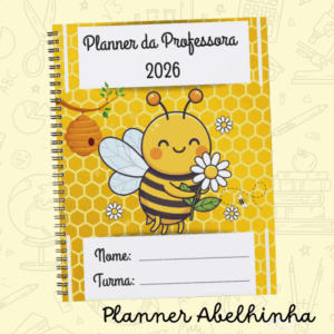 PLANNER PROFESSOR 2026 - ABELHINHA