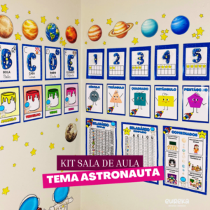 Kit SALA DE AULA TEMA ASTRONAUTA