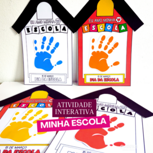 ATIVIDADE INTERATIVA DIA DA ESCOLA