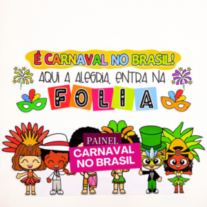 Painel de Carnaval – Cultura, Identidade e Encantamento na Escola