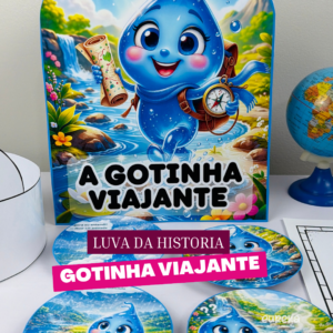 Luva de História – A Gotinha Viajante