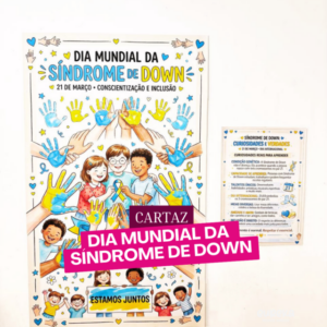 Cartaz Pedagógico: Dia Mundial da Síndrome de Down
