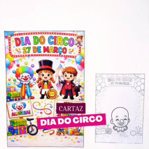 Cartaz Dia do Circo – Alegria, criatividade e participação na sua sala de aula