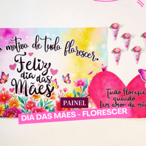 Painel Dia das Mães – Florescer