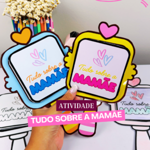 Atividade Tudo sobre a Mamãe – Espelho Interativo