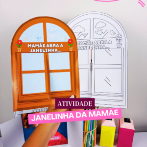 Atividade Janelinha “Mamãe, abra a janelinha” 