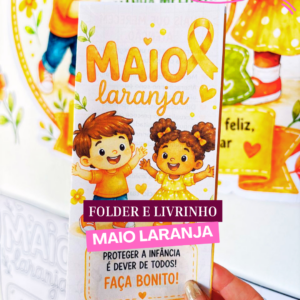 Folder e Livrinho Maio Laranja