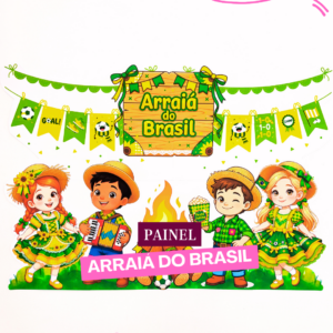 PAINEL ARRAIÁ DO BRASIL