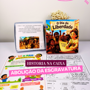 História na Caixa: Abolição da Escravatura