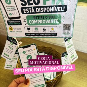 Cesta Motivacional: Seu PIX Está Disponível