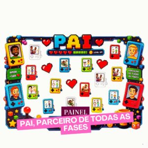 Painel Pai, Parceiro de Todas as Fases