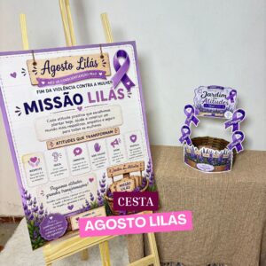 CESTA MISSÕES – Agosto Lilás