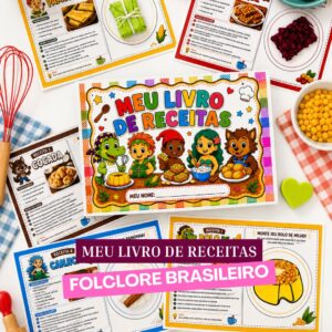 Meu Livro de Receitas – Folclore Brasileiro