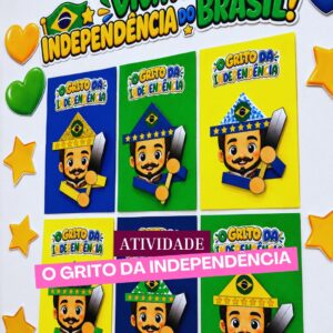ATIVIDADE O GRITO DA INDEPENDÊNCIA