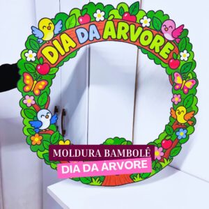 Moldura Bambolê Dia da Árvore